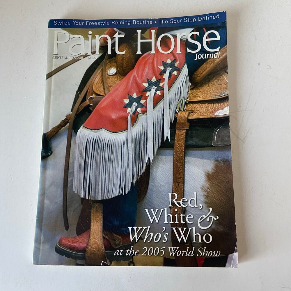 Paint Horse Journal September 2005 Issue Spur Reining Red White Who's Who GUC